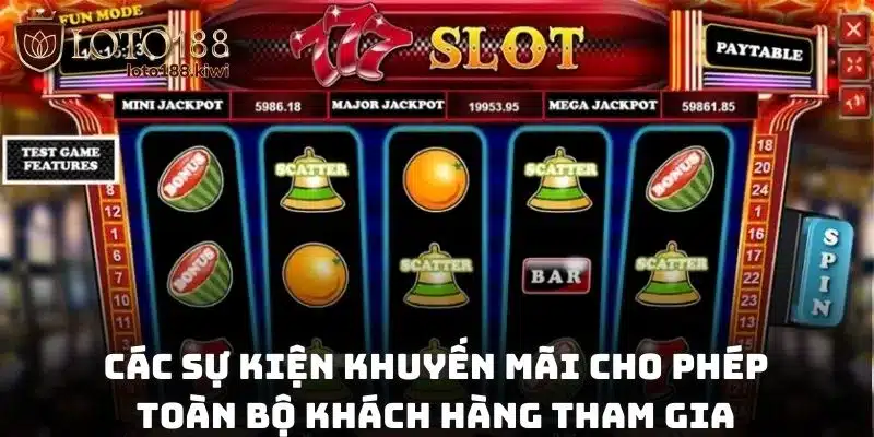 Game Nổ Hũ Uy Tín - Sân Chơi Đẳng Cấp Thu Hút Mọi Cược Thủ 2 Các sự kiện khuyến mãi cho phép toàn bộ khách hàng tham gia